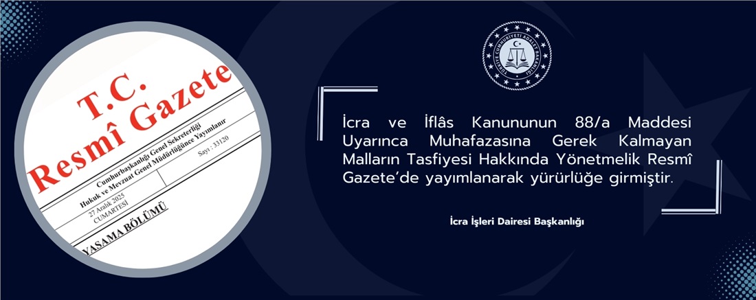 İİK’nun 88/a Maddesi Uyarınca Çıkarılan Tasfiye Yönetmeliği Resmî Gazete’de Yayımlandı.